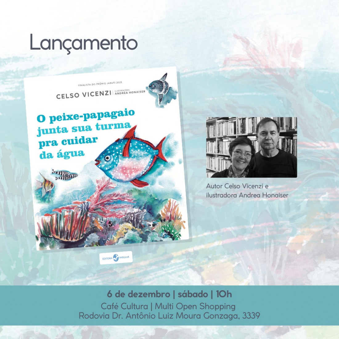 Obra conta com ilustrações de Andrea Honaiser 