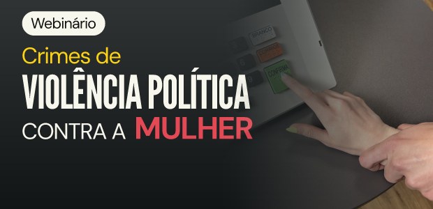 TRE-SC promove debate sobre violência política contra mulheres