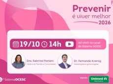 Transmiss&atilde;o ser&aacute; realizada no dia 19 de outubro, &agrave;s 14h, no canal oficial do Sistema OCESC no YouTube, com participa&ccedil;&atilde;o de especialistas da Unimed Santa Catarina.
